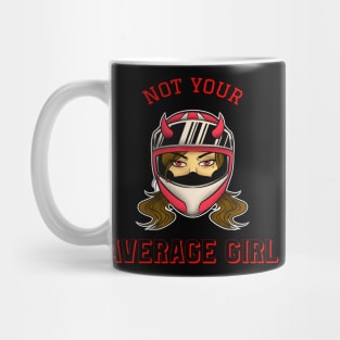 Not Your Average Girl - Biker Girl - Motorcycles Mug